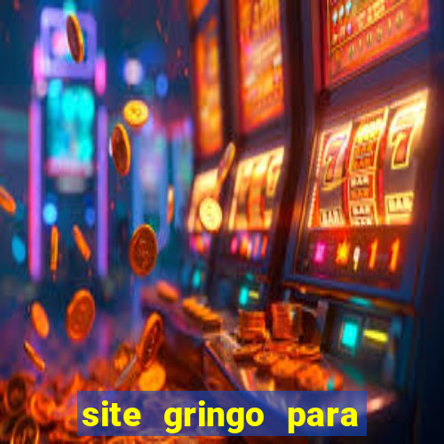 site gringo para ganhar dinheiro